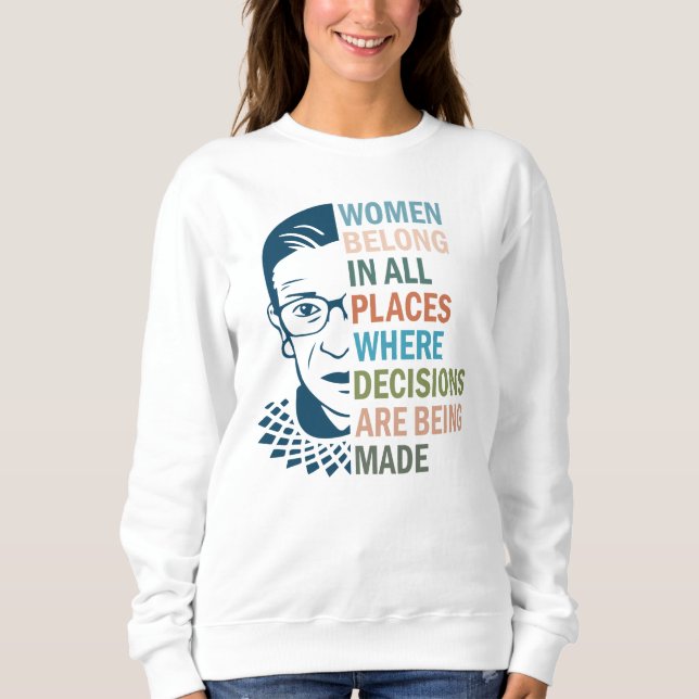 Sudadera Ruth Bader Ginsburg, mujeres en todos los lugares (Anverso)
