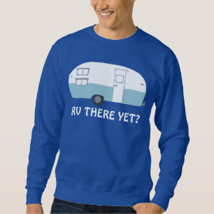 Sudadera ¿RV AÚN? Personalizado de remolque de camper de ép