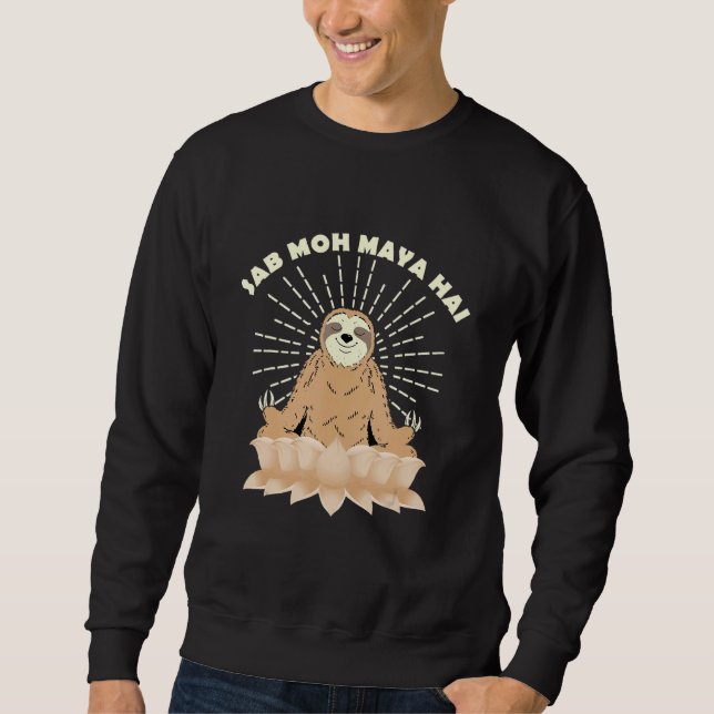 Sudadera Sab Moh Maya Hai Meditation Hindi Slogan (Anverso)