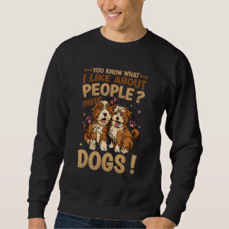 Sudadera Sabes Lo Que Me Gusta De La Gente De Sus Perros Pe