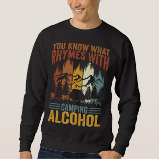 Sudadera Sabes qué rima con Camping Alcohol  3