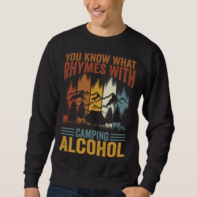 Sudadera Sabes qué rima con Camping Alcohol  3 (Anverso)