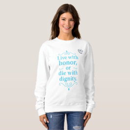 Sudadera Sabiduría árabe-Vivir con honor o morir dignidad
