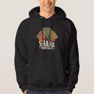 Sudadera Sacude esas bolas divertido Bingo T