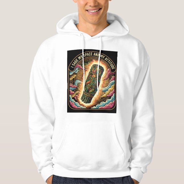 Sudadera Sage Mi Espacio y Mi Actitud Purificando  (Anverso)