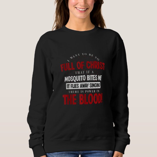 Sudadera Sagrada Biblia Hay Poder En La Oración De Sangre (Anverso)