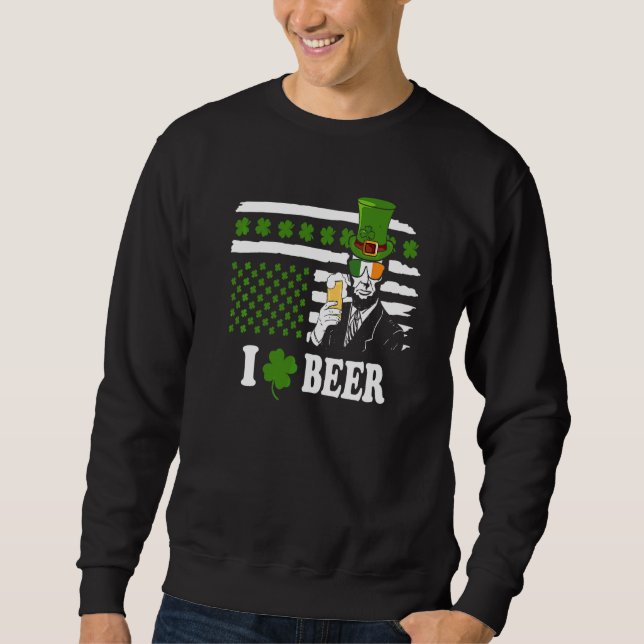 Sudadera Saint Pattys Tee & Irish Day Abraham Lincoln Beer (Anverso)