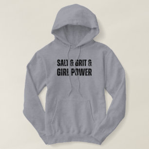 Sudadera Sal y Grit y Poder de Chicas Pescando