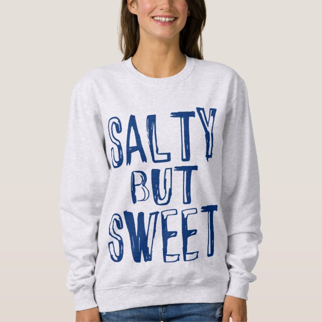 Sudadera Salado Pero Verano Dulce (Anverso)