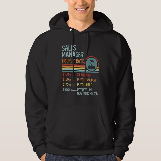 Sudadera Sales Manager Hourly Rate T-Shirt Retro Job Title (Anverso)