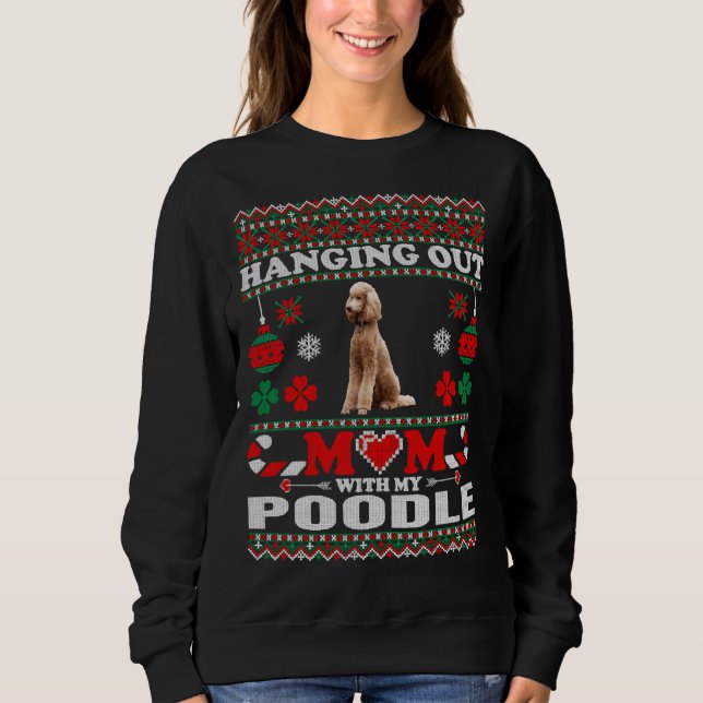 Sudadera Salir De Mamá Con Mi Perro De Poodle Mucho Tiempo (Anverso)