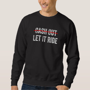 Sudadera Salir Efectivo Dejar Pasar 1