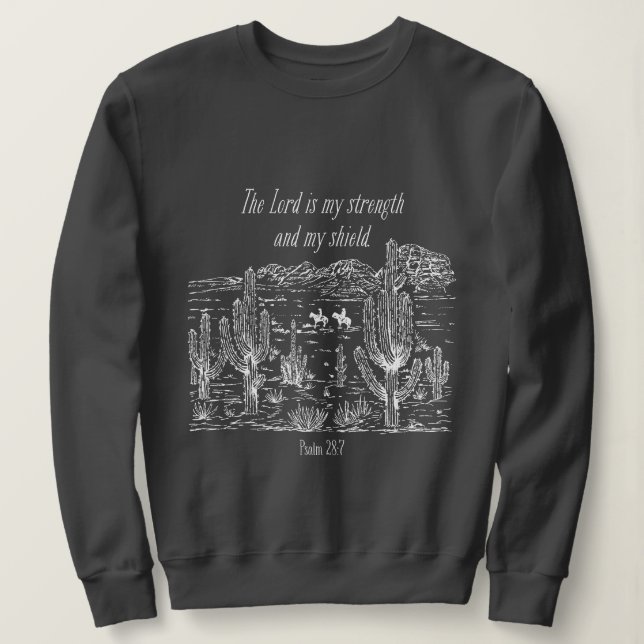 Sudadera Salmo Occidental 28:7 El Señor Es Mi Fuerza (Anverso del diseño)
