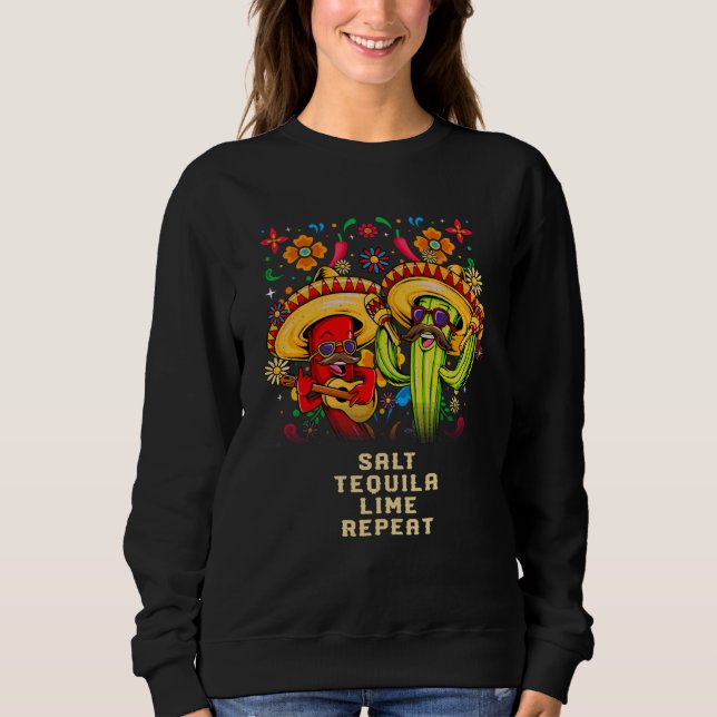 Sudadera Salt Tequila Lime Repeat Mexican Humor Mexico Drin (Anverso)