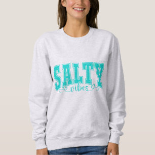 Sudadera Salty Vives Vibraciones Costeras de Playa para A