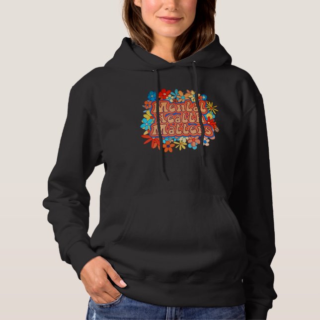 Sudadera Salud Mental Importa Conciencia Suicida Retro Flor (Anverso)