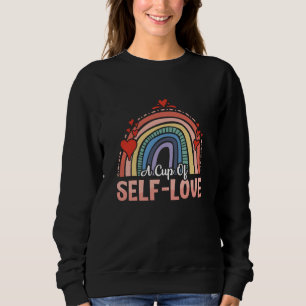 Sudadera Salud Mental Una Copa De Ansiedad De Autoamor