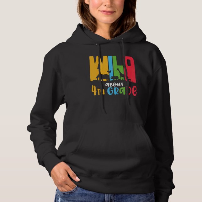 Sudadera Salvaje de casi cuarto grado Cute 4º grado (Anverso)