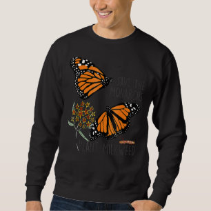 Sudadera Salvar esta planta de monarcas Somes Milkweed Mari
