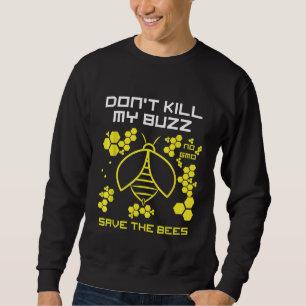 Sudadera Salvar Las Abejas Camiseta Gmo No mates mi emoción