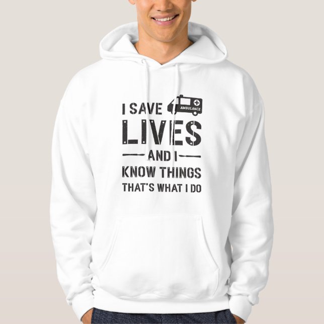 Sudadera Salvar vidas, conducir ambulancias, hospital param (Anverso)