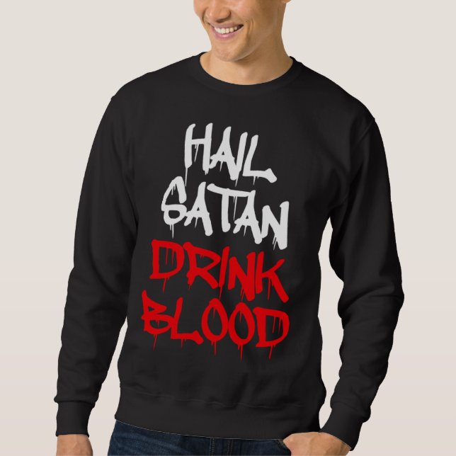 Sudadera Salve Satanás Bebe Sangre (Anverso)