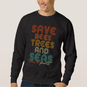 Sudadera Salven abejas árboles y mares No hay plantas