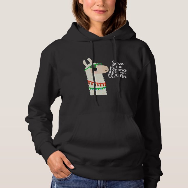 Sudadera Salven El Drama Para Tu Llama No Prob Llamada (Anverso)