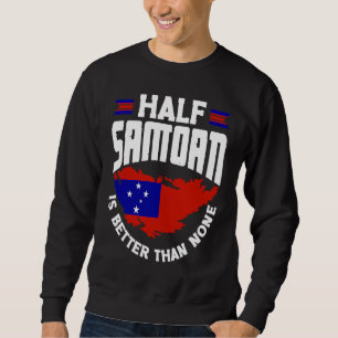 Sudadera Samoa Samoano Bandera de Samoa Mitad Samoano Es Me