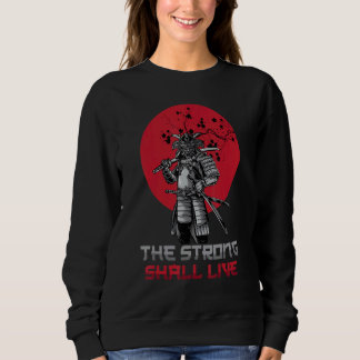 Sudadera Samurais El Fuerte Vivirá La Flor De Cerezo O