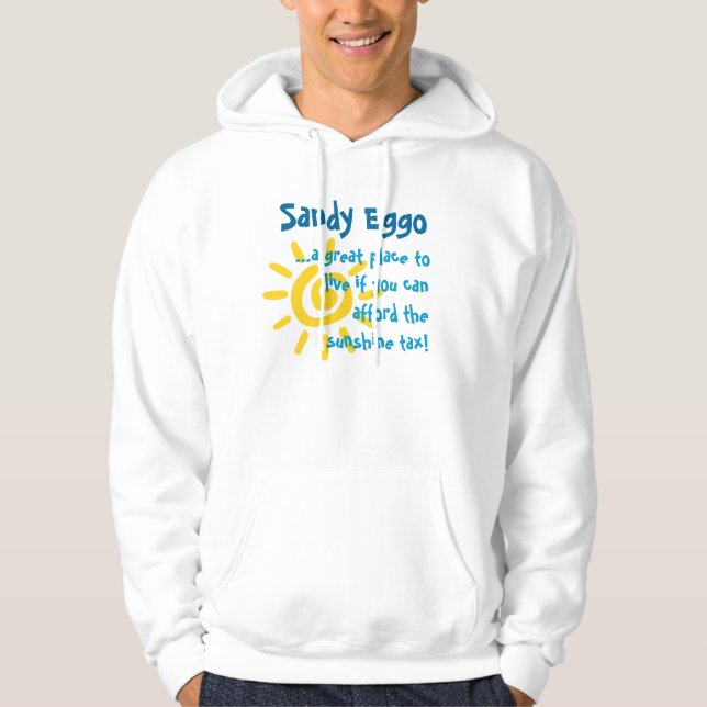 Sudadera Sandy Eggo,… un gran lugar a vivir… (Anverso)