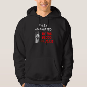 Sudadera Sangre Completamente Vacunada De Jesus Faith Chris