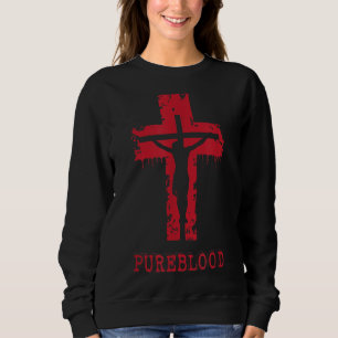 Sudadera Sangre pura sangre pura sangre pura Jesús sangre p