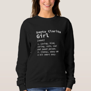 Sudadera Santa Clarita Chica Definición Residente en Califo