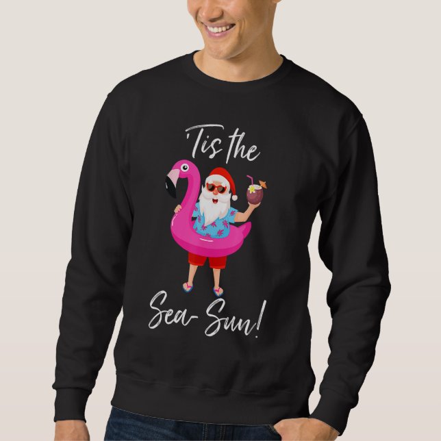 Sudadera Santa Claus Flamingo Float Tis the Sea Sun Christm (Anverso)