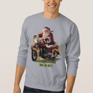 Sudadera Santa Claus is riding toward Christmas on a Grey 