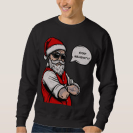 Sudadera Santa Claus Stay Naughty Funny Navidades
