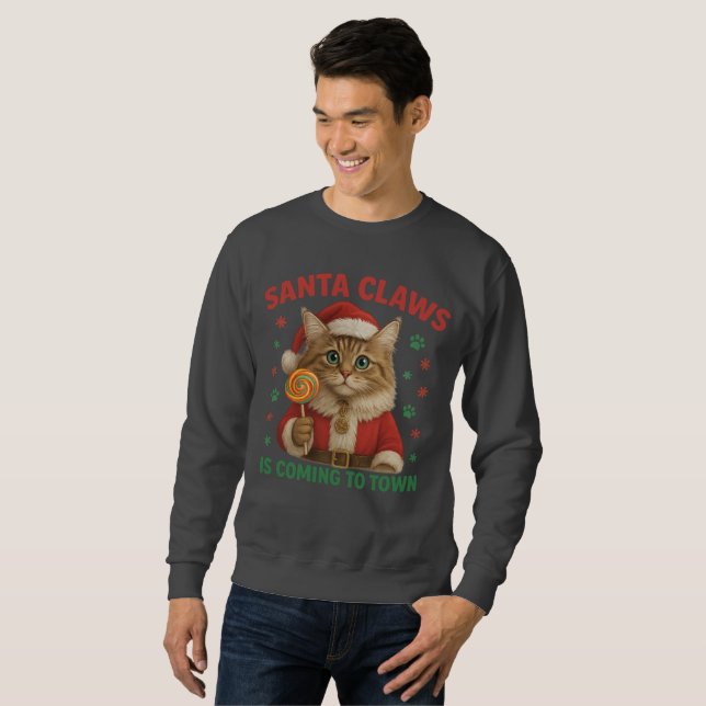 Sudadera Santa Claws is Coming to Town Cat T-Shirt (Anverso completo)