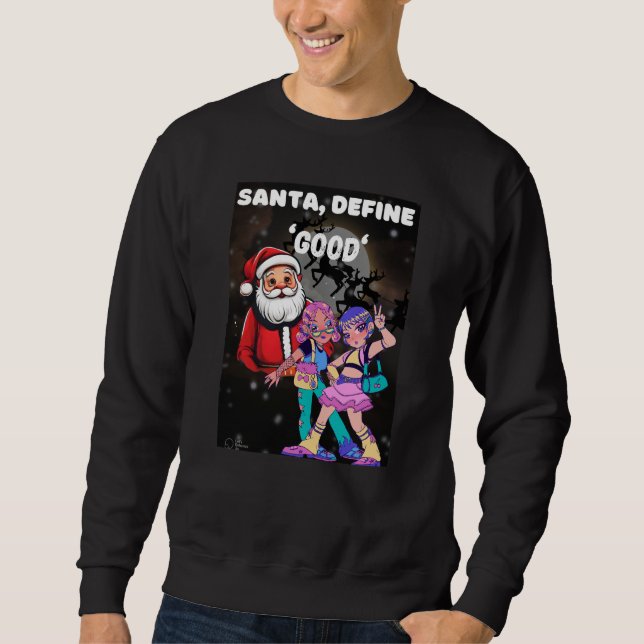 Sudadera Santa, define "bueno" (Anverso)