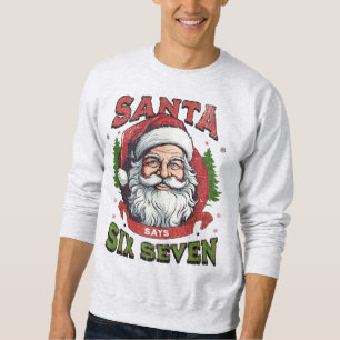 Sudadera Santa Dice Seis Siete Meme de Navidad Gen Z Alpha