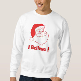 Sudadera Santa I Believe Sweatshirt
