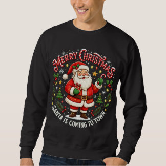 Sudadera Santa Llega a la Ciudad Navidad