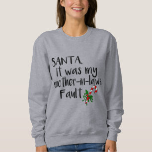 Sudadera Santa mi suegra tiene navidades graciosos