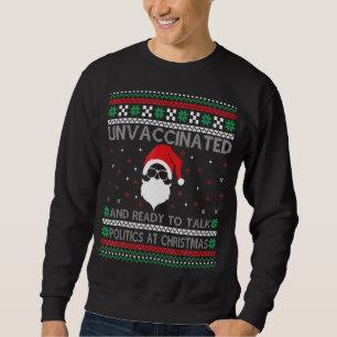 Sudadera Santa No Vacunada Y Listo Para Hablar De Política