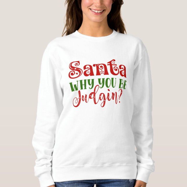 Sudadera Santa por qué eres judío (Anverso)