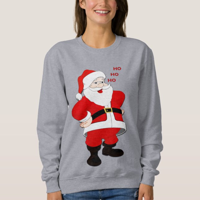 Sudadera SANTA, QUIERO TODO UN Camiseta. (Anverso)