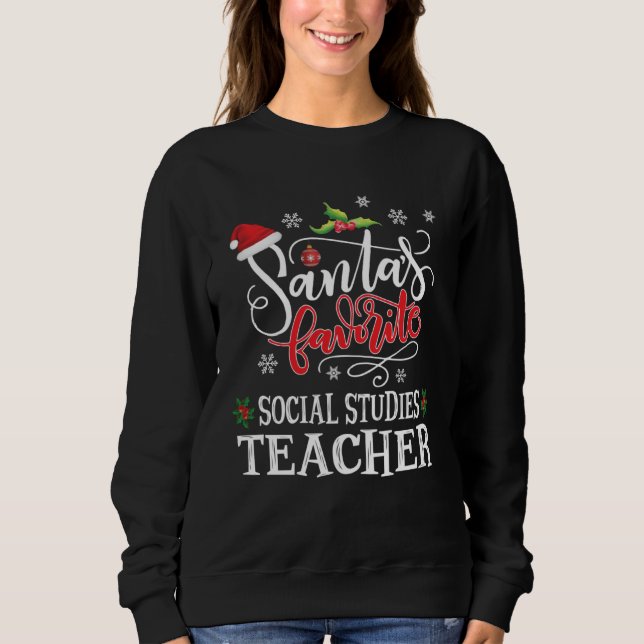 Sudadera Santa s Favorite Social Studies S St Teacher Xmas  (Anverso)