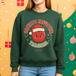 Sudadera Santa’s Favorite Teacher Funny Christmas