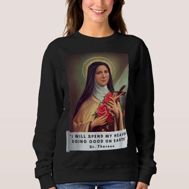 Sudadera Santa Teresa de Lisieux Santa Teresa del Niño Jesú (Anverso)