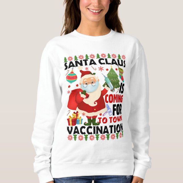 Sudadera Santa Vacunación llega a la ciudad (Anverso)